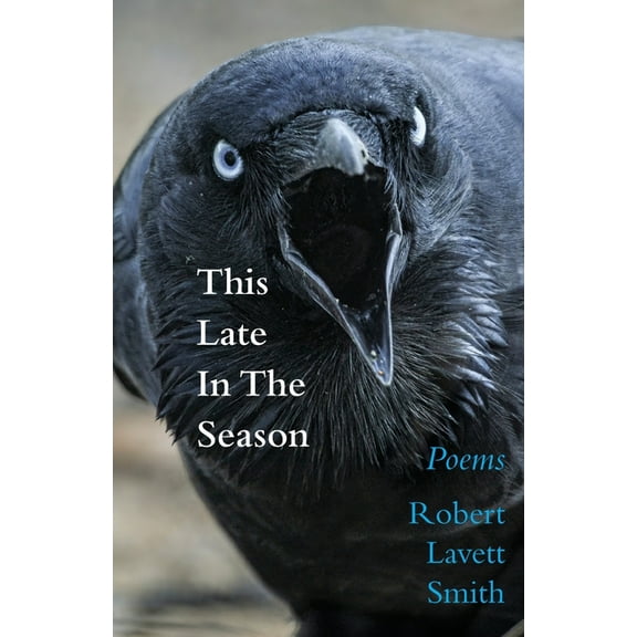 This Late in the Season, (Paperback)