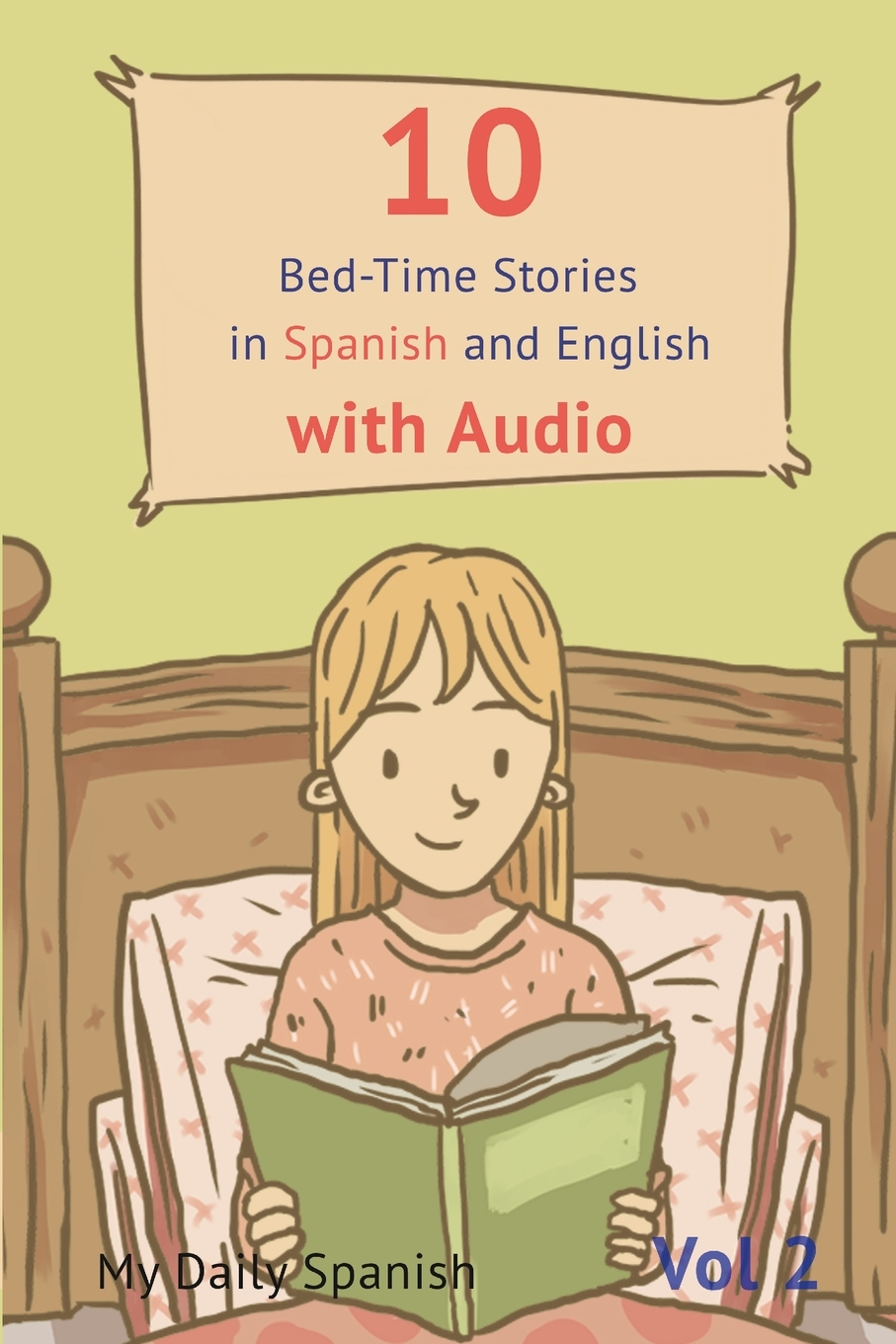 10 BedTime Stories in Spanish and English with audio Spanish for Kids