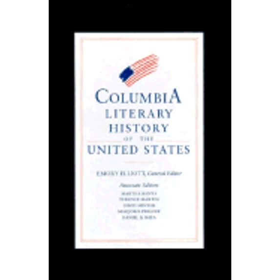 Pre-Owned Columbia Literary History of the United States (Hardcover) by Emory Elliott, Martha Banta, Terence Martin