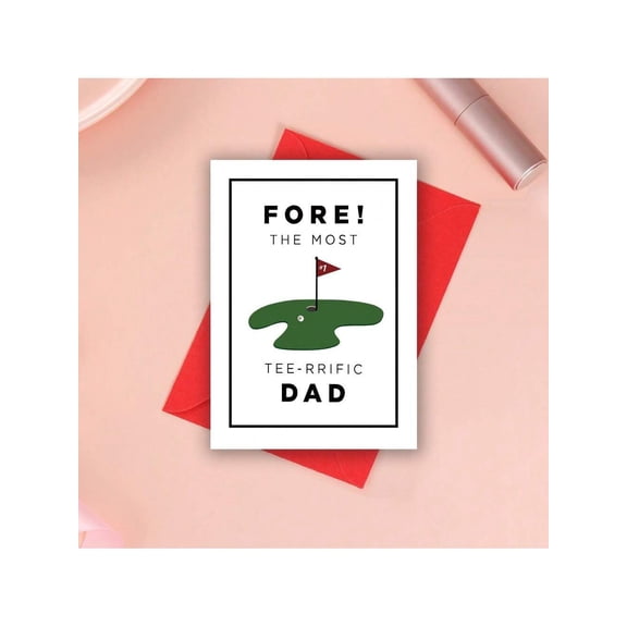 FORE! The Most Tee-rrific Dad Card – Funny Golf-Themed Greeting Card for Father's Day – Blank Inside, Envelope Included – Perfect for Golf Lovers