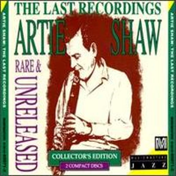 Pre-Owned Last Recordings: Rare and Unreleased (CD 0016126507125) by Artie Shaw