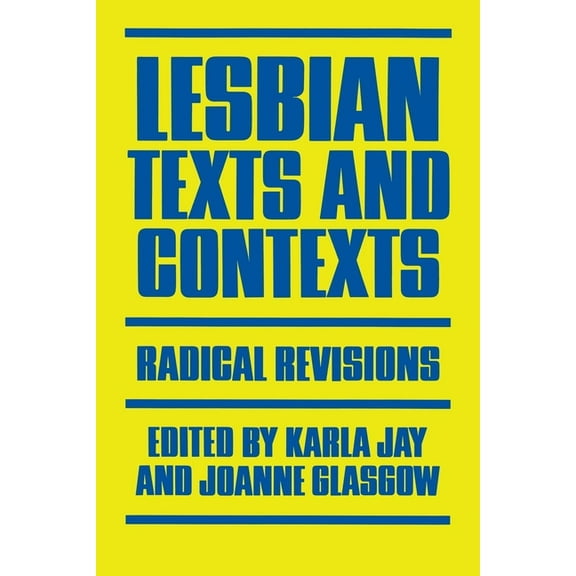 Feminist Crosscurrents Lesbian Texts and Contexts: Radical Revisions, Book 2, (Paperback)