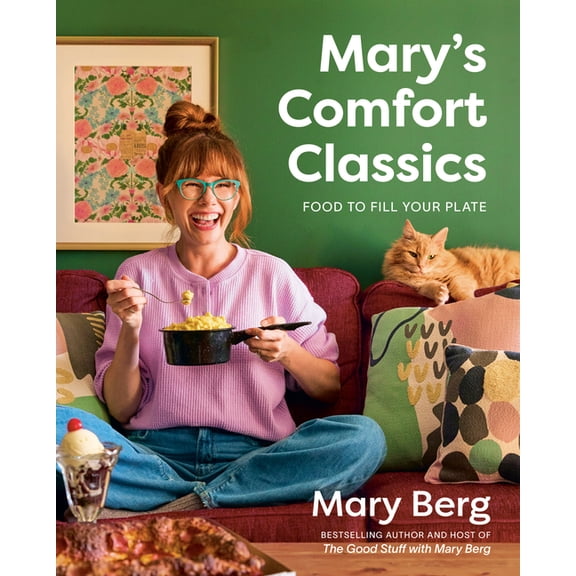 Mary's Comfort Classics: Food to Fill Your Plate, (Hardcover)