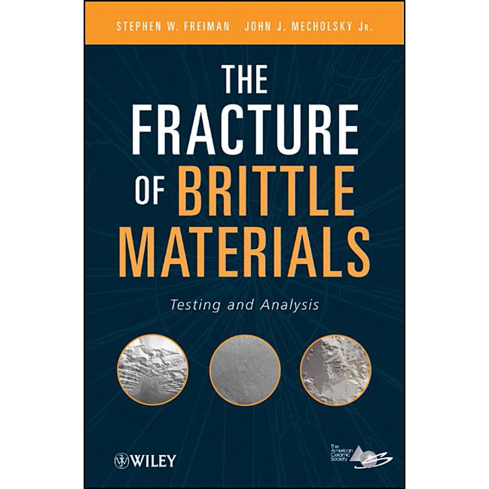 The Fracture of Brittle Materials (Hardcover)