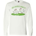 thumbnail image 3 of Inktastic Hey, Guess What? Chicken Butt Long Sleeve T-Shirt, 3 of 5