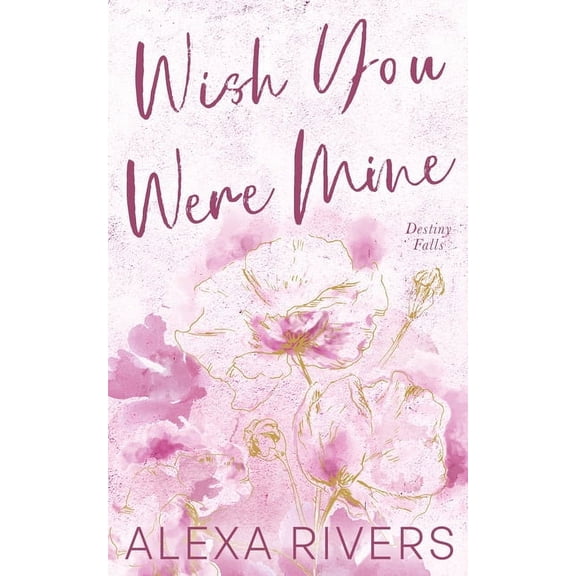 Wish You Were Mine (Special Edition), (Paperback)