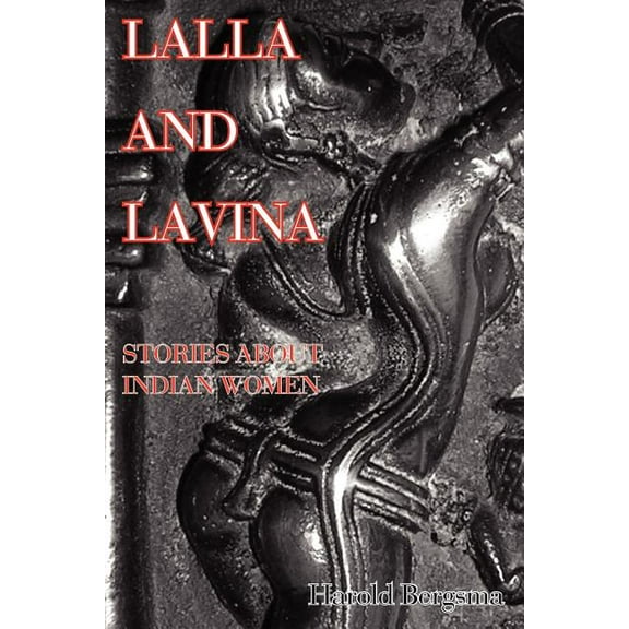 Lalla and Lavina, (Paperback)