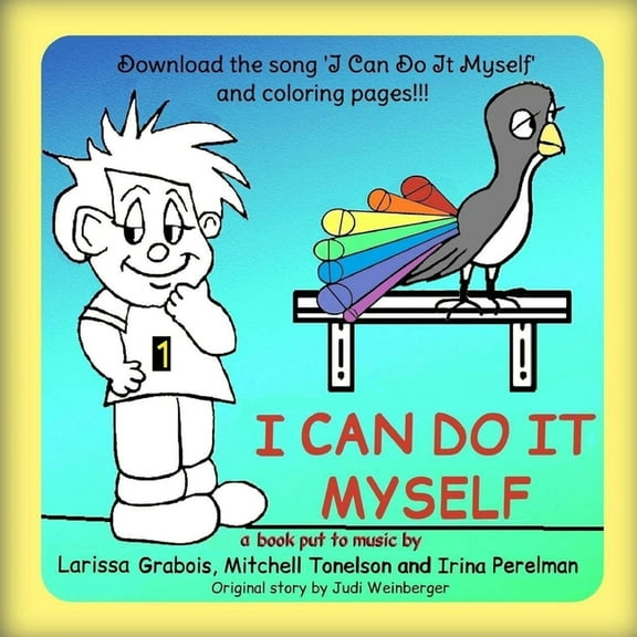 I Can Do It Myself: a picture book put to music, (Paperback)