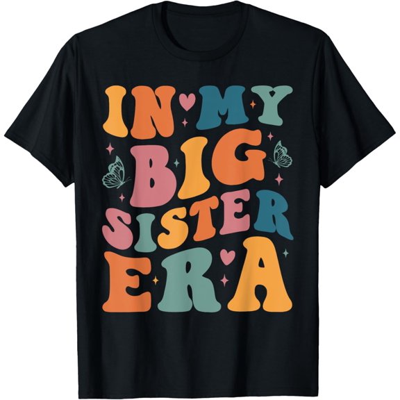 Playful Comfort Tee - My Big Sister Era Big Sis Girls Kids Announcement Pregnancy T-Shirt