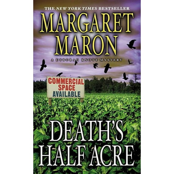 Deborah Knott Mystery Death's Half Acre, Book 14, (Paperback)
