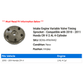 thumbnail image 2 of Intake Engine Variable Valve Timing Sprocket - Compatible with 2010 - 2011 Honda CR-V 2.4L 4-Cylinder, 2 of 2