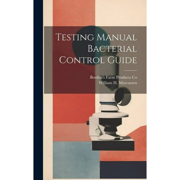 Testing Manual Bacterial Control Guide