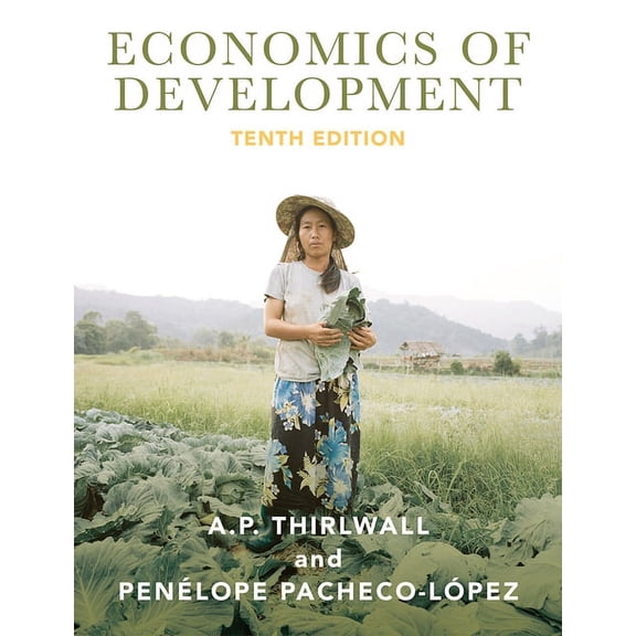 Economics of Development: Theory and Evidence (Paperback)