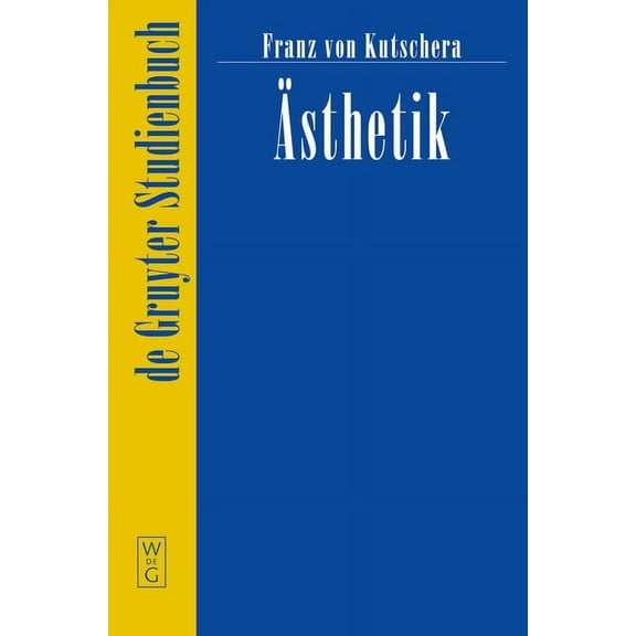 de Gruyter Studienbuch Ãsthetik, (Paperback)