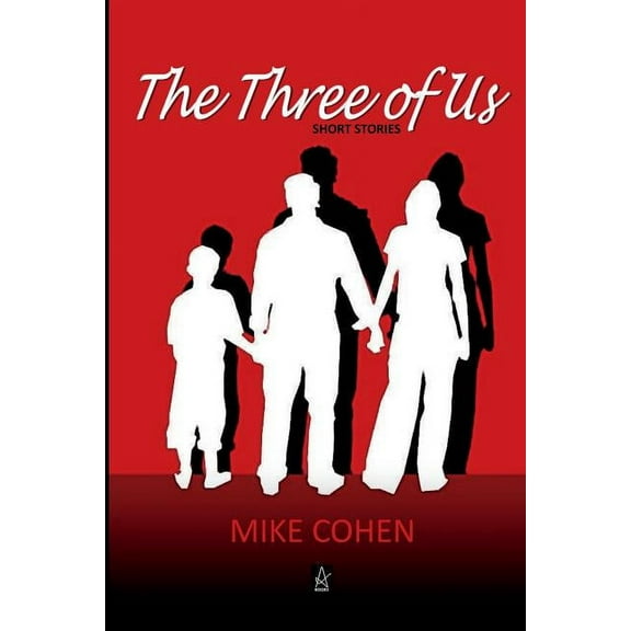 The Three of Us: Short Stories, (Paperback)
