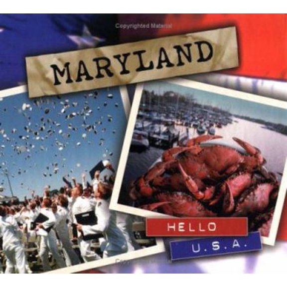 Pre-Owned Maryland (Hello USA Series) (Unknown) 0822540940 9780822540946