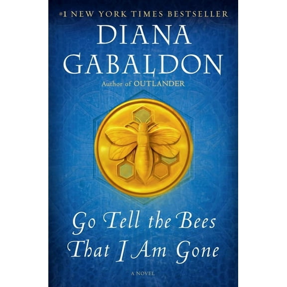 Go Tell the Bees That I Am Gone: A Novel