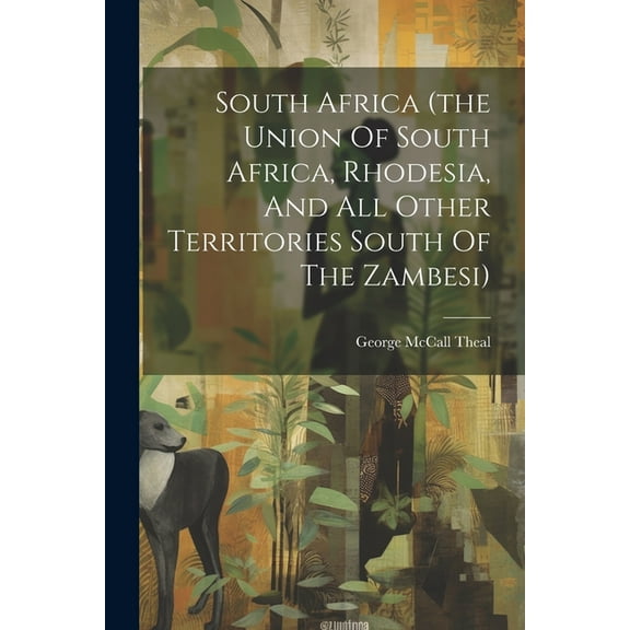 South Africa (the Union Of South Africa, Rhodesia, And All Other Territories South Of The Zambesi) (Paperback)
