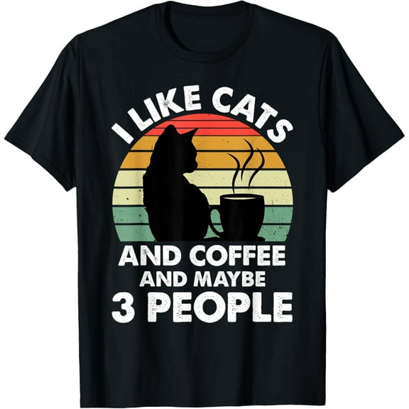 Funny Cats, I Like Cats And Coffee And Maybe 3 People T-ShirtMen and women, White Black T-shirt, size: Extra large S-694XL