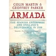 thumbnail image 4 of Armada: The Spanish Enterprise and England's Deliverance in 1588, (Hardcover), 4 of 4