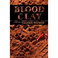 thumbnail image 1 of Pre-Owned Blood Clay (Paperback) 1935708228 9781935708223, 1 of 1