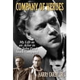 thumbnail image 1 of Pre-Owned Company of Heroes: My Life as an Actor in the John Ford Stock Company (Paperback) 1589799100 9781589799103, 1 of 1