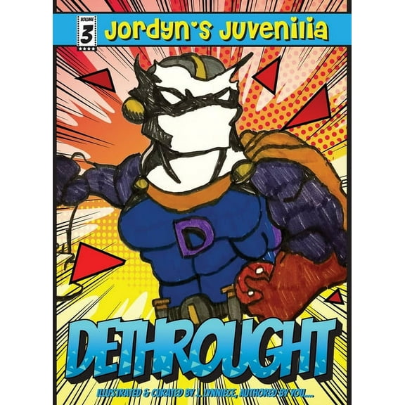 Jordyn's Juvenilia DeThrought, (Hardcover)