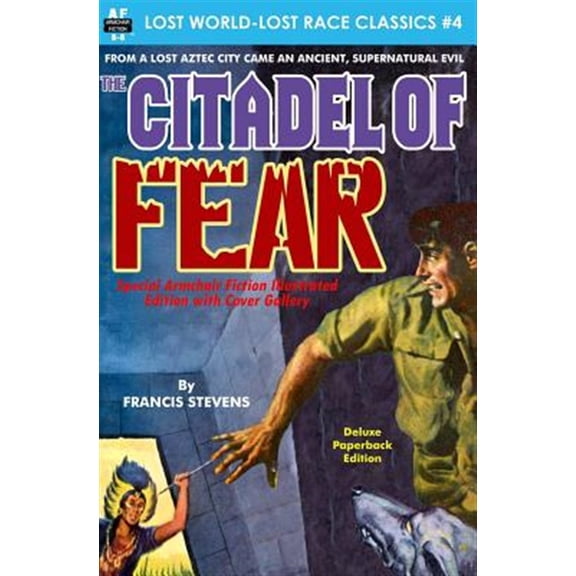 Pre-Owned Lost World-Lost Race Classics: Citadel of Fear, Special Armchair Fiction Illustrated Edition with Cover Gallery (Paperback)