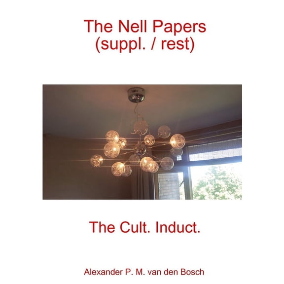 The Nell Papers (suppl. / rest), (Paperback)