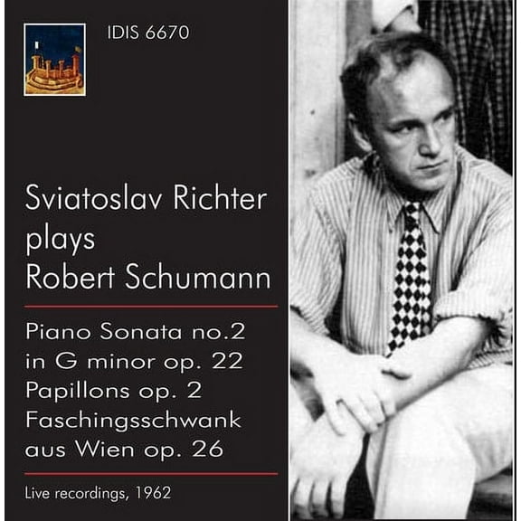 Schumann / Richter - Sviatoslav Richter Plays Robert - Music & Performance - CD