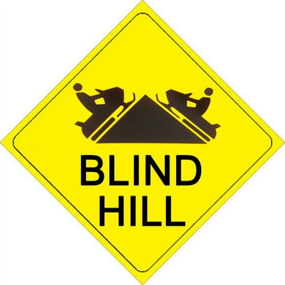 YELLOW PLASTIC REFLECTIVE SIGN 12" - BLIND HILL