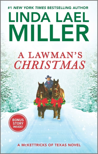 Linda Lael Miller McKettricks of Texas: A Lawman's Christmas (Paperback)