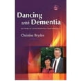 thumbnail image 2 of Dancing with Demonition: Mon Histoire de Vivre Positivement avec la Démence, 2 of 2