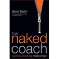 thumbnail image 1 of The Naked Coach: Business Coaching Made Simple, 1 of 1