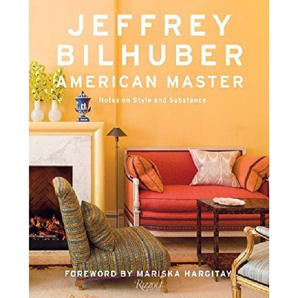 Jeffrey Bilhuber: Maître Américain