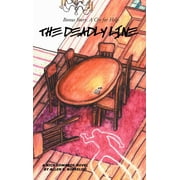 The Deadly Line : A Nick Edwards Novel (Hardcover)