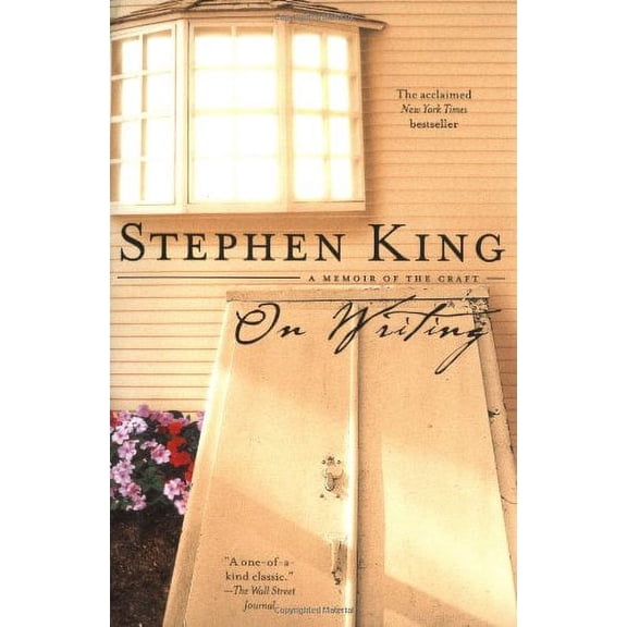 On Writing - A Memoir of the Craft