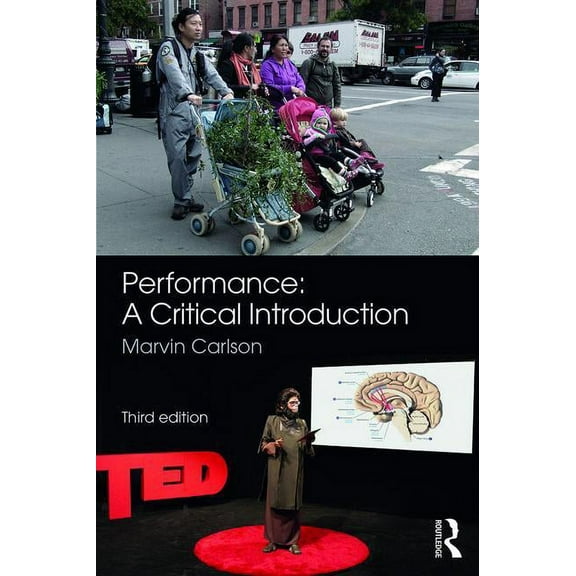 Performance: A Critical Introduction, (Paperback)