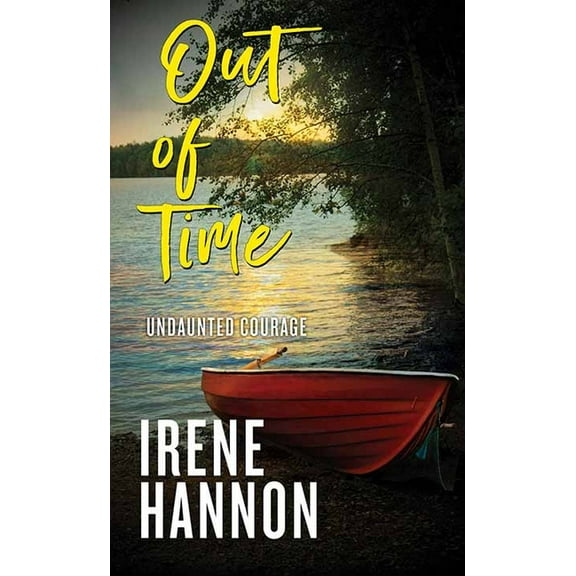 Christian Series Level II (24) Out of Time: Undaunted Courage, (Hardcover)