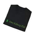 thumbnail image 4 of One Kidney Club, Organ Donor, Transplant, Unisex Softstyle T-Shirt, 4 of 4
