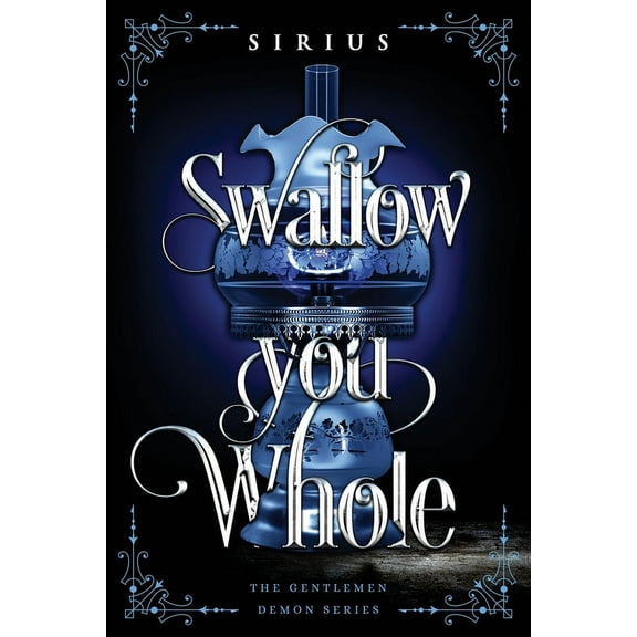 Swallow You Whole, (Paperback)