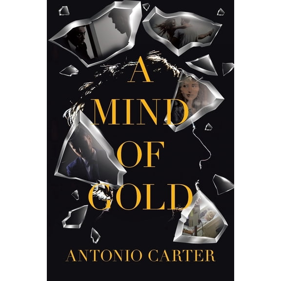 A Mind of Gold (Paperback)