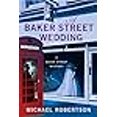 thumbnail image 3 of A Baker Street Wedding (The Baker Street Letters, Bk. 6), 3 of 3
