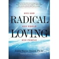 thumbnail image 1 of Radical Loving: One God, One World, One People, 1 of 1