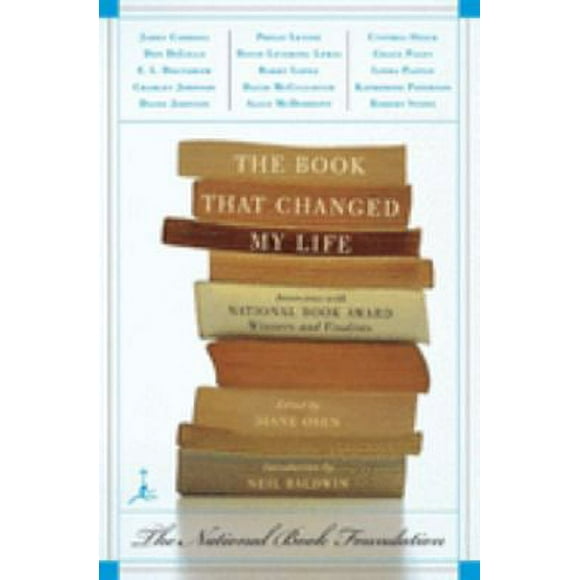 The Book That Changed My Life : Interviews with National Book Award Winners and Finalists 9780679783510 Used / Pre-owned
