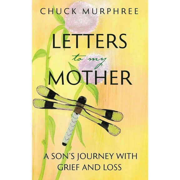 Letters to My Mother, (Paperback)