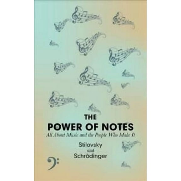 The Power of Notes (Paperback)
