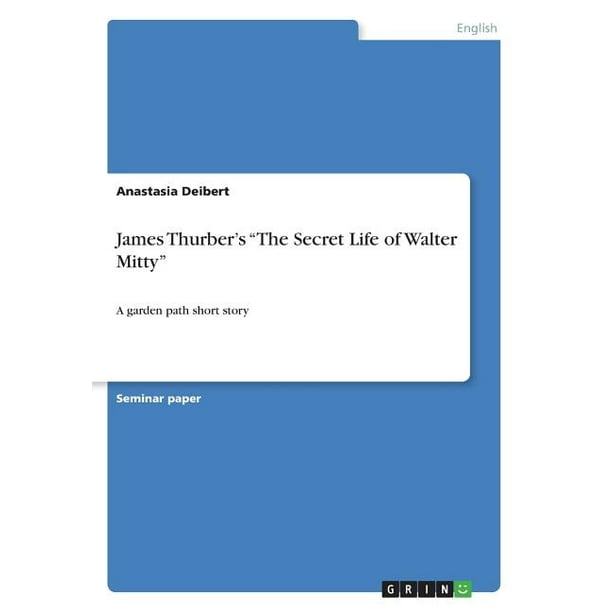 James Thurber's The Secret Life of