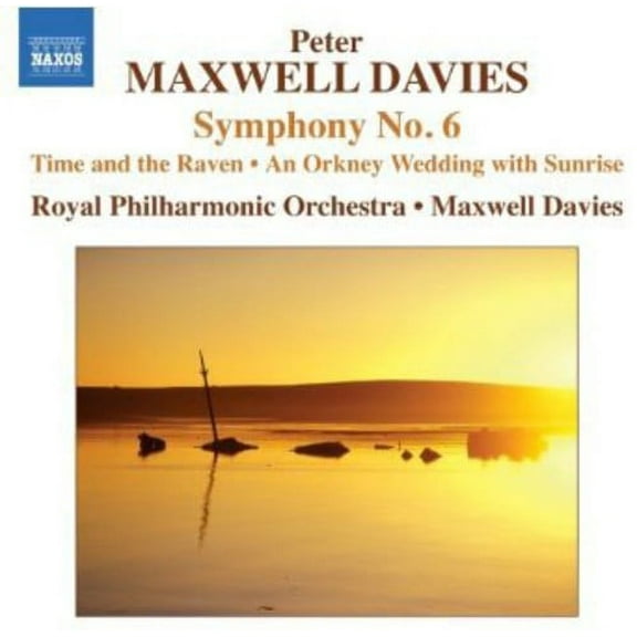 Peter Maxwell Davies - Symphony No 6 - Music & Performance - CD