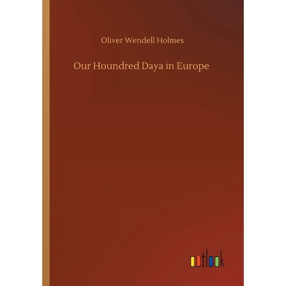 Our Houndred Daya in Europe (Paperback)